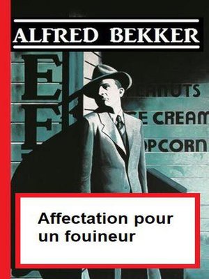 cover image of Affectation pour un fouineur